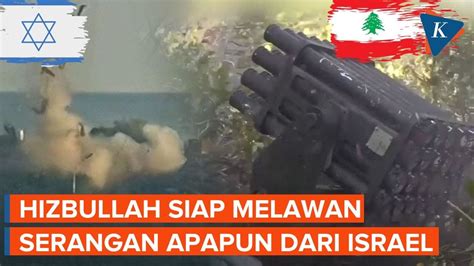 Hizbullah Siap Perang Habis Habisan Dengan Israel Youtube