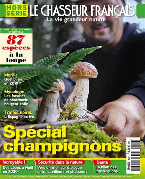 Le Chasseur Français Hors Série N103 Spécial Champignons 2019