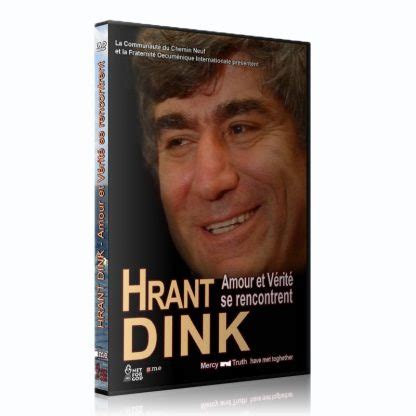 Hrant Dink Amour et vérité se rencontrent La Boutique du Chemin Neuf