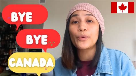 Goodbye Canada Bakit Maraming Ofw Ang Mahirap Pag Uwe Ng Pinas