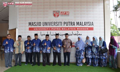 Lawatan Penanda Aras Pusat Islam Utem Ke Pusat Islam Upm