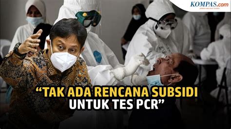 Jokowi Minta Harga PCR Turun Jadi Rp 300 000 Menkes Sebut Tak Ada