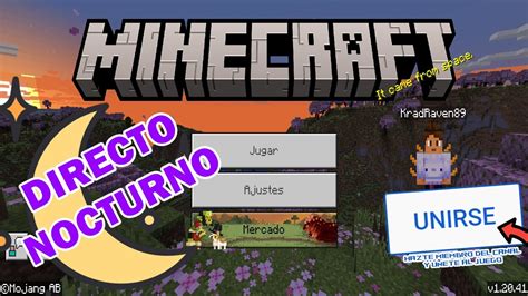 DIRECTO NOCTURNO JUGANDO MINECRAFT KradRaven89 EN VIVO YouTube