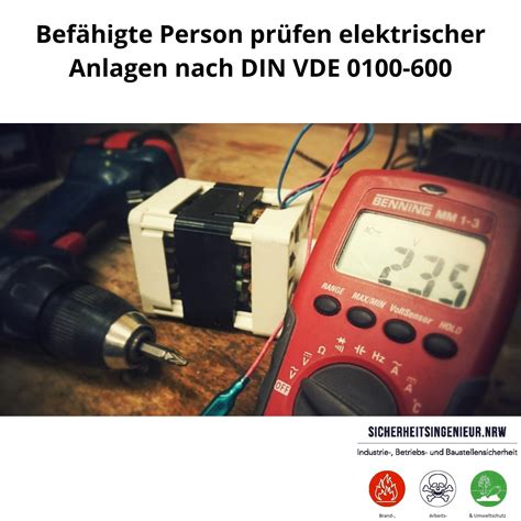 Befähigte Person prüfen elektrischer Anlagen nach DIN VDE 0100 600