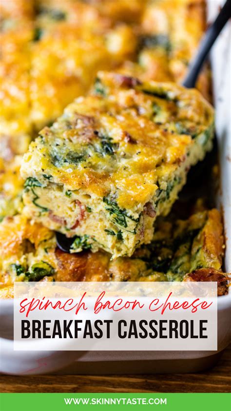 Bacon Spinach Breakfast Casserole With Cheese Skinnytaste