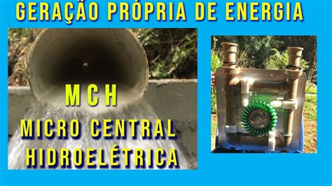 Vantagens E Benef Cios De Uma Micro Central Hidroel Trica Mch Youtube