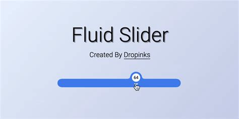 Fluid Slider Using Svg Gooey Effect