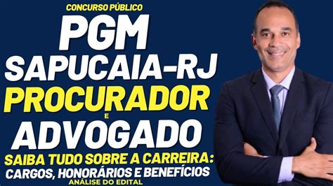 Procurador Pgm Sapucaia Rj Edital Publicado Vagas De Procurador