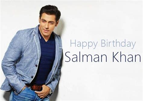 Happy Birthday Salman Khan