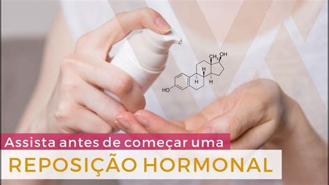 MENOPAUSA Reposição Hormonal YouTube