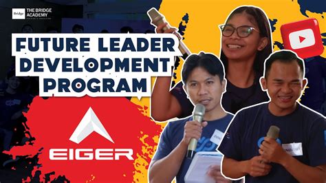 Future Leader Development Program Eiger The Bridge Academy Youtube