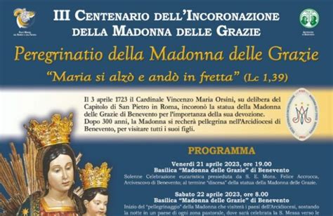 Inizia La Peregrinatio Della Madonna Delle Grazie Tv7 Benevento