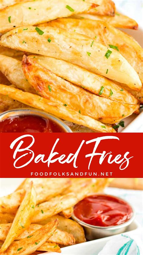 Homemade Crispy Baked Oven Fries • Food Folks And Fun