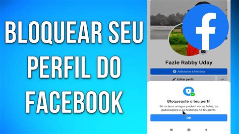 Como Bloquear O Perfil Do Facebook 2022 Bloquear Seu Perfil No