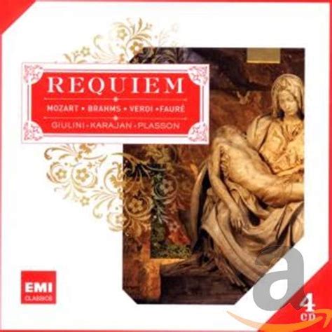 Mozart Brahms Verdi Fauré Requiem Wolfgang Amadeus Mozart