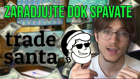 Trading Botovi Kako Da Zaradjujete Dok Spavate Tradesanta Recenzija