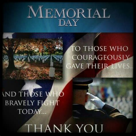 Memorial Day Thank You For Your Bravery Happy Memorial Day Quotes Memorial Day Quotes