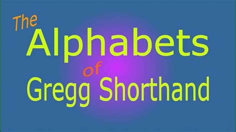 Gregg Shorthand Alphabet