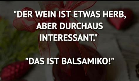 Alkohol Lustig Witzig Bild Bilder Spruch Spr Che Kram Der Wein