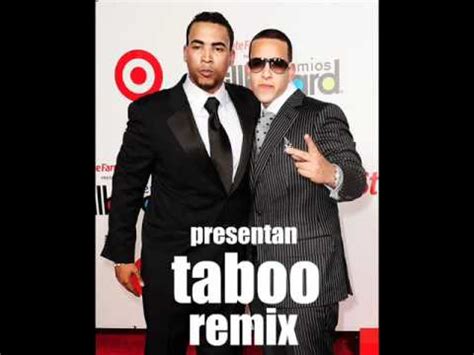 Don Omar Ft Daddy Yankee Taboo Remix Preview Youtube