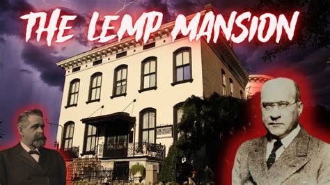 Rumored Most Haunted Place In St Louis Lemp Mansion Youtube