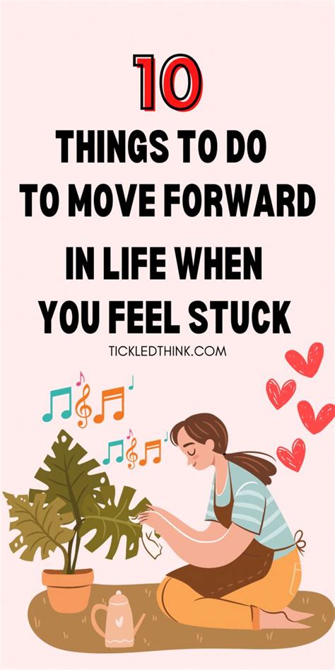 10 Actionable Steps To Move Forward In Life When You Feel Stuck Artofit