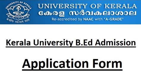 Kerala University B Ed Admission 2025 Application Form Last Date