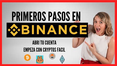 C Mo Crear Una Cuenta En Binance Paso A Paso C Mo Crear Una