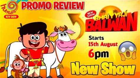 Bhaiyyaji Balwan Promo Our Brand New Show Coming Soon On