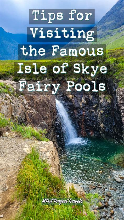 Tips For Visiting The Famous Isle Of Skye Fairy Pools In 2023