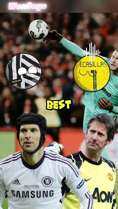 Iker Casillas Chooses Edwin Van Der Sar Or Peter Cech 😶‍🌫️🤔 Shorts