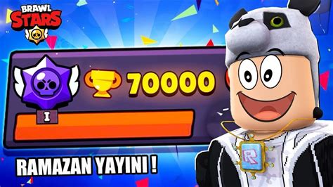 Brawl Stars Ramazan Yayını BÖlÜm 2 Kupa Kasıyoruz Youtube