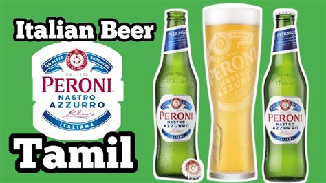 Peroni Nastro Azzurro Beer Review In Tamil Tamildrinksreview Beer