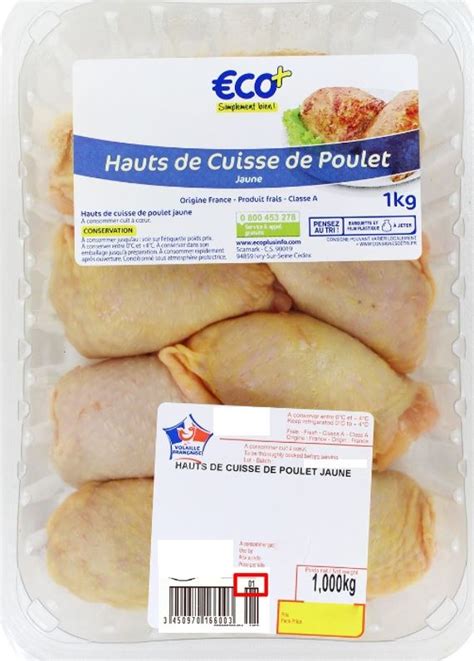 Rappel Consommateur D Tail Hauts De Cuisse De Poulet Jaune Kg Eco