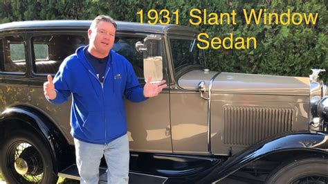 What Is A Slant Window Sedan Ford Model A Youtube