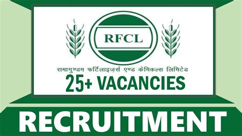 Rcfl Recruitment Notification Out For Vacancies Check Posts