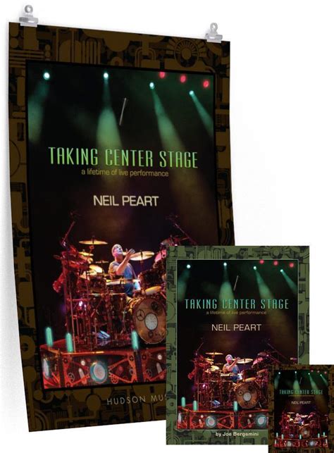 Neil Peart Taking Center Stage Dvd Book And Poster Hudson Music