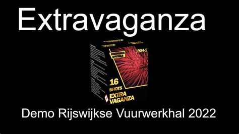 Extravaganza Demo Rijswijkse Vuurwerkhal Fireworks Specials