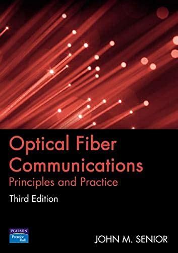 9780130326812 Optical Fiber Communications Principles And Practice