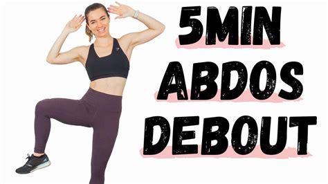 5min Abdos Debout Exercices Pour Muscler Les Abdominaux En Restant