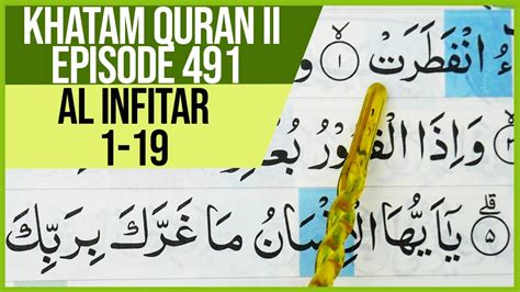 Khatam Quran Ii Surah Al Infitar Ayat Tartil Belajar Mengaji Pelan