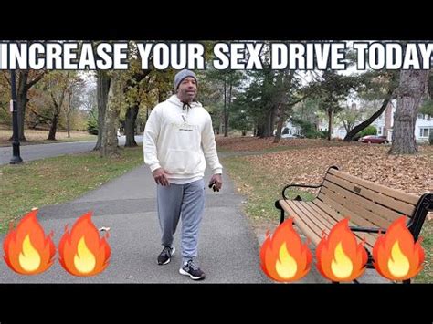 THE BEST WAY TO INCREASE YOUR SEX DRIVE IS THROUGH WEIGHT LOSS AND CALISTHENICS YouTube