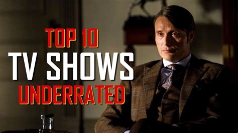 Top 10 Most Underrated Tv Shows To Watch Now Youtube