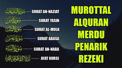 Murottal Merdu Surah AN NAZIAT YASIN AL MULK ABASA AN NABA AYAT