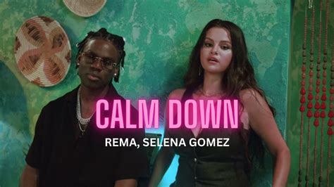 Rema Selena Gomez Calm Down Global Top Music Rave Roses Album