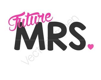 Future mrs svg | Etsy