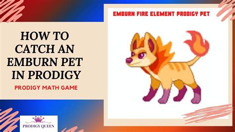 Prodigy Math Game How To Catch An Emburn Pet In Prodigy Fire