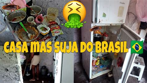 A Casa Mas Suja Do Brasil Dias Sem Faxinar A Casa Maior Faxina