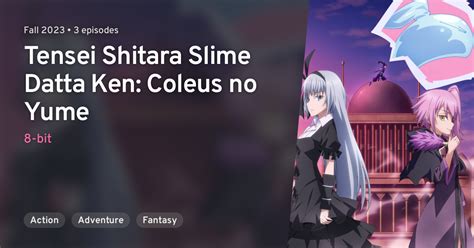Tensei Shitara Slime Datta Ken Coleus No Yume That Time I Got