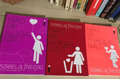 Livros Da Saga N O Se Apega N O Da Isabela Freitas Livro Usado